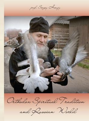 Orthodox Spiritual Tradition and Russian World